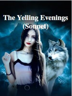 cover image of The yelling evenings (Sonnet)